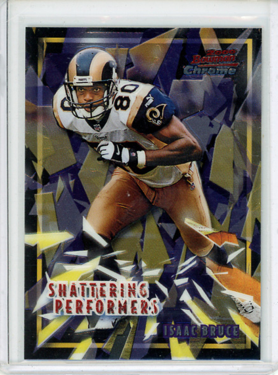 Isaac Bruce 2000 Bowman Chrome, Shattering Performers #SP13