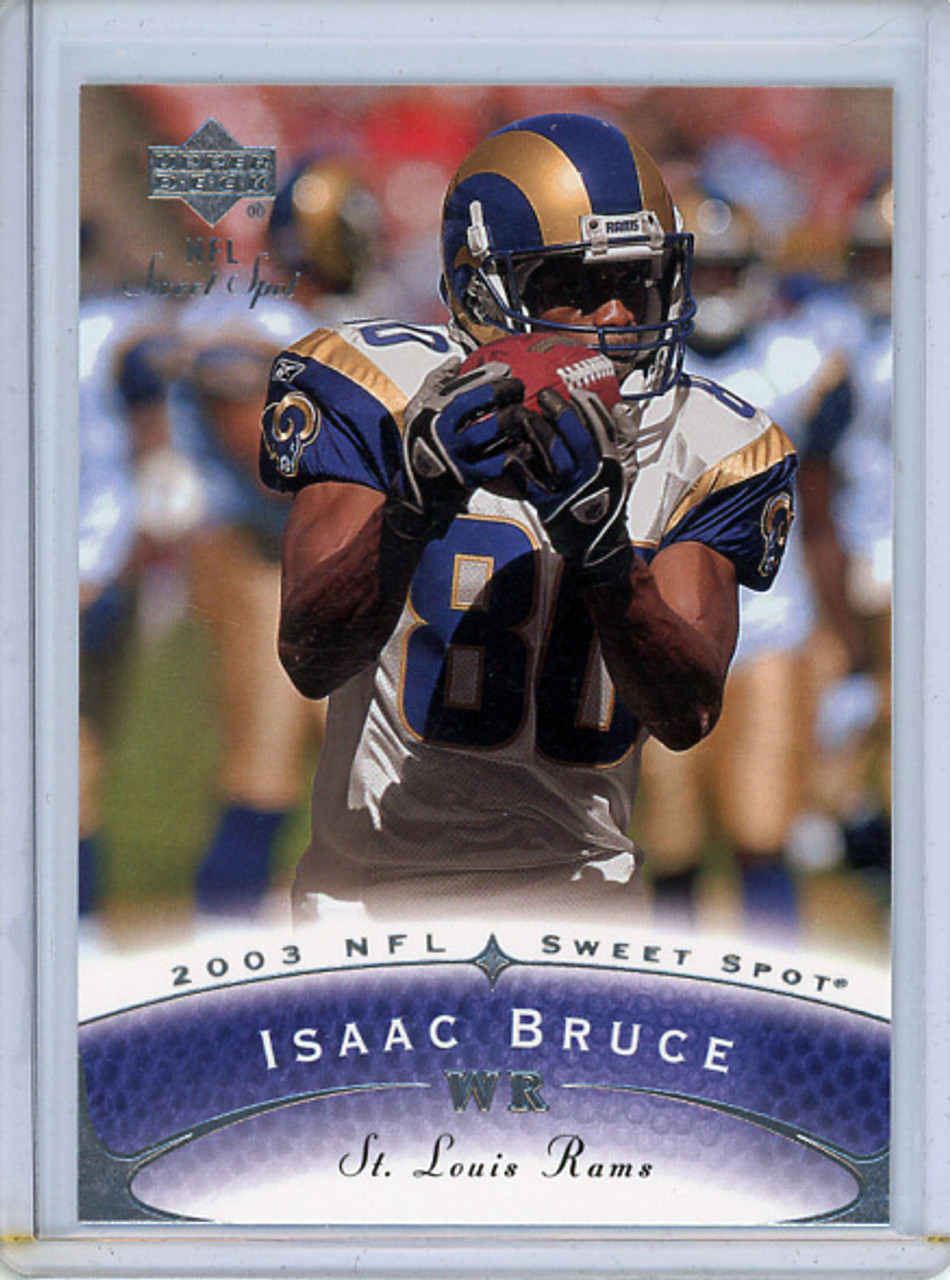 Isaac Bruce 2003 Sweet Spot #60