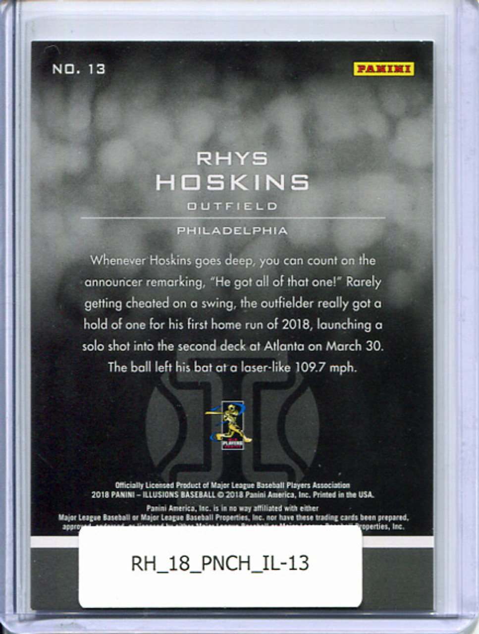 Rhys Hoskins 2018 Chronicles, Illusions #13