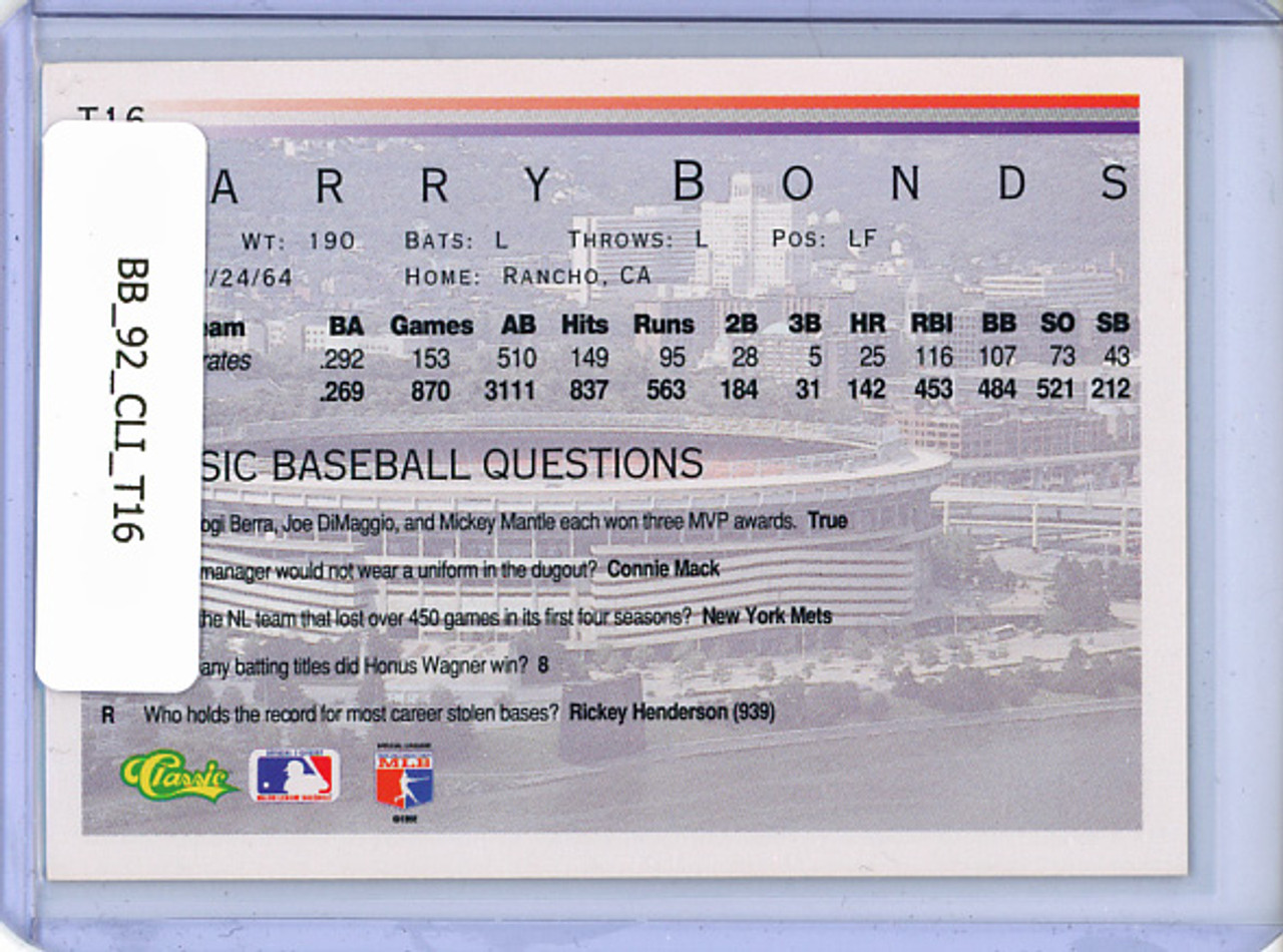 Barry Bonds 1992 Classic I #T16