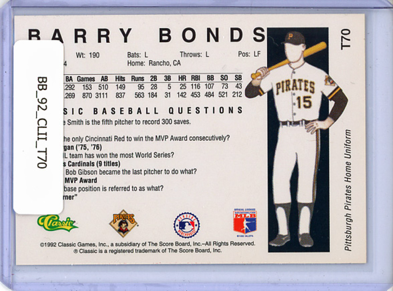 Barry Bonds 1992 Classic II #T70