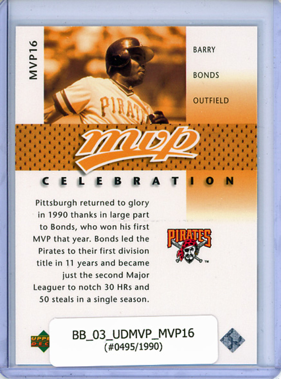 Barry Bonds 2003 MVP, MVP Celebration #MVP16 (#0495/1990)