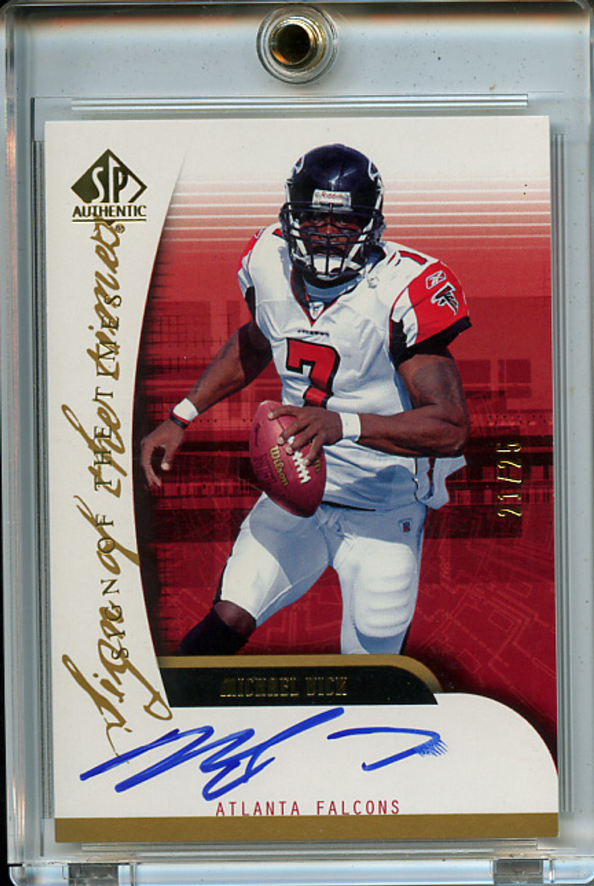 Michael Vick 2005 SP Authentic, Sign of the Times #SOT-MV Gold (#21/25)