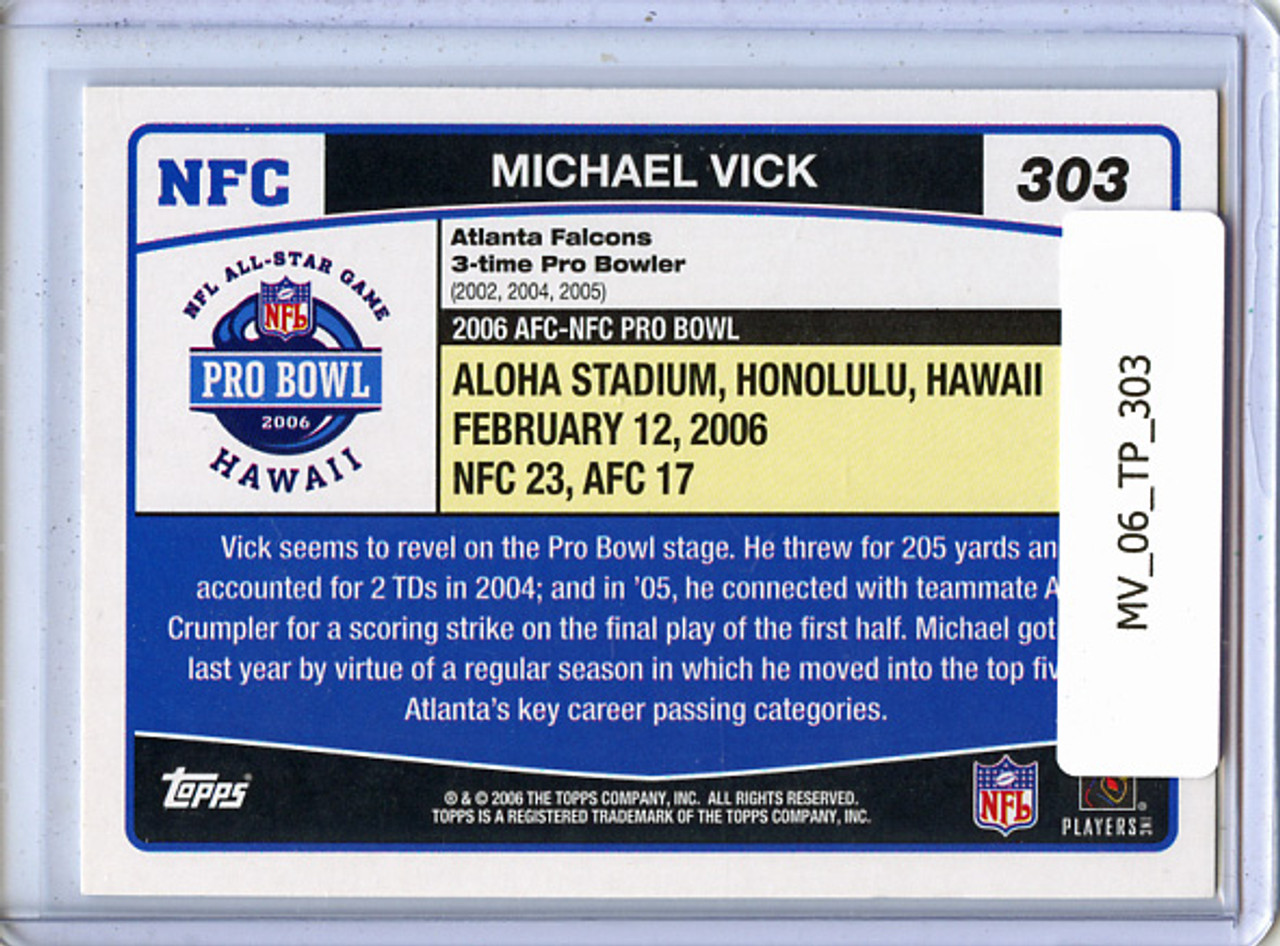 Michael Vick 2006 Topps #303 All-Pro