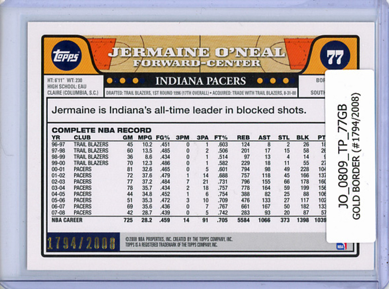 Jermaine O'Neal 2008-09 Topps #77 Gold Border (#1794/2008)