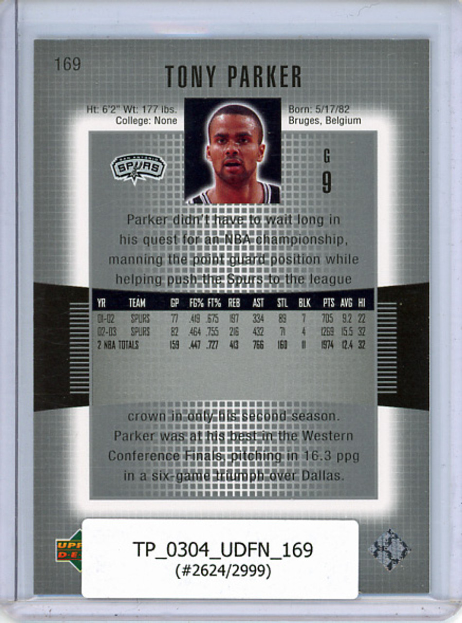 Tony Parker 2003-04 Finite #169 (#2624/2999)