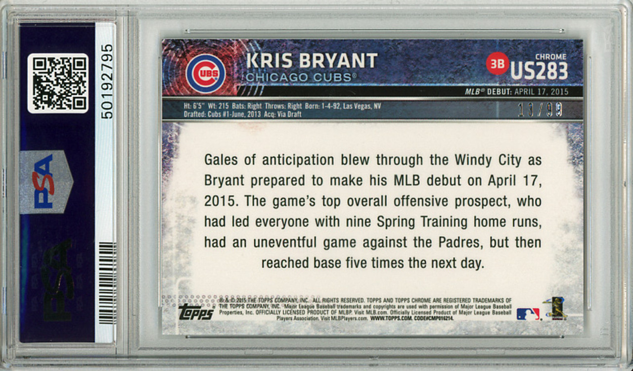 Kris Bryant 2015 Topps Chrome Update #US283 Black Refractors (#13/99) PSA 9 Mint (#50192795)