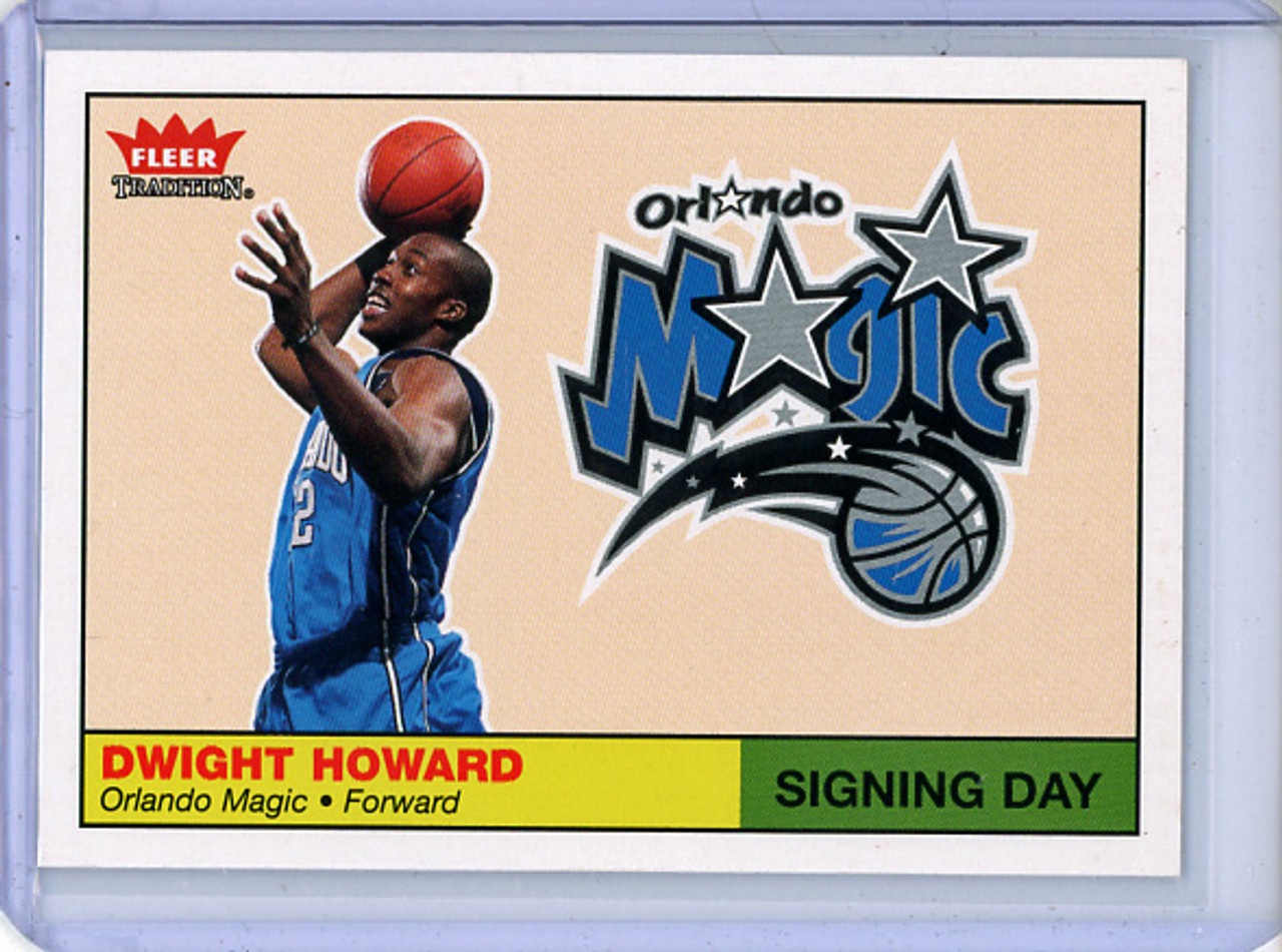 Dwight Howard 2004-05 Tradition, Signing Day #SD1