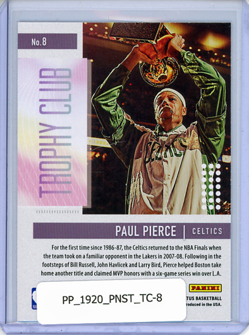 Paul Pierce 2019-20 Status, Trophy Club #8