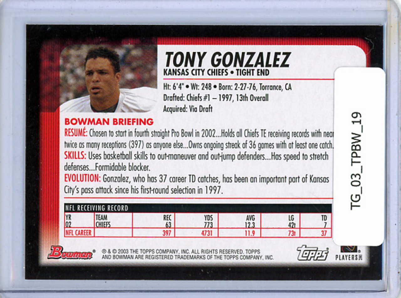 Tony Gonzalez 2003 Bowman #19
