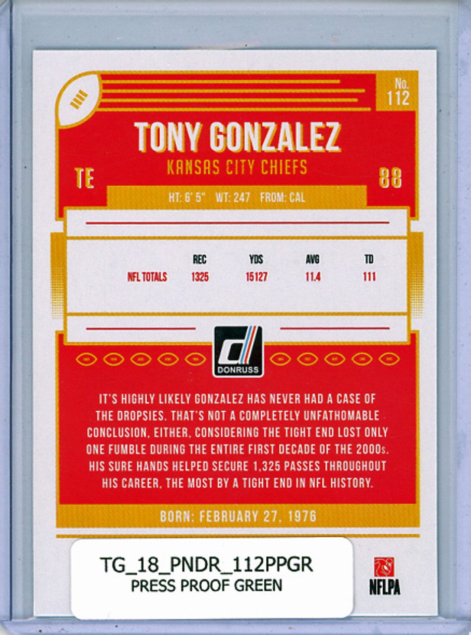 Tony Gonzalez 2018 Donruss #112 Press Proof Green