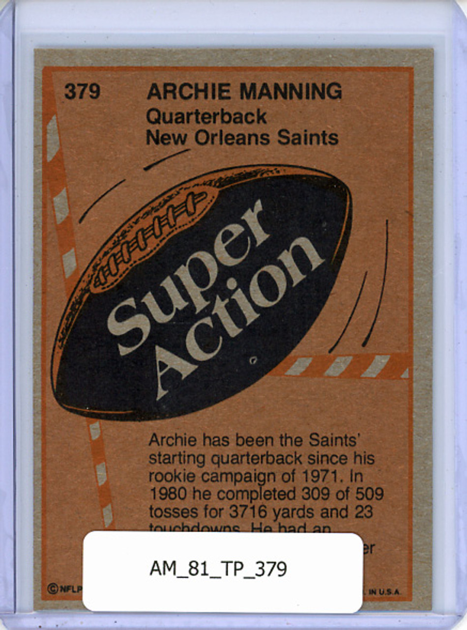 Archie Manning 1981 Topps #379 Super Action