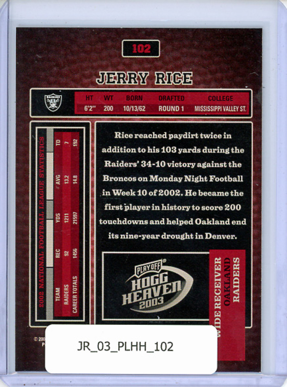 Jerry Rice 2003 Playoff Hogg Heaven #102