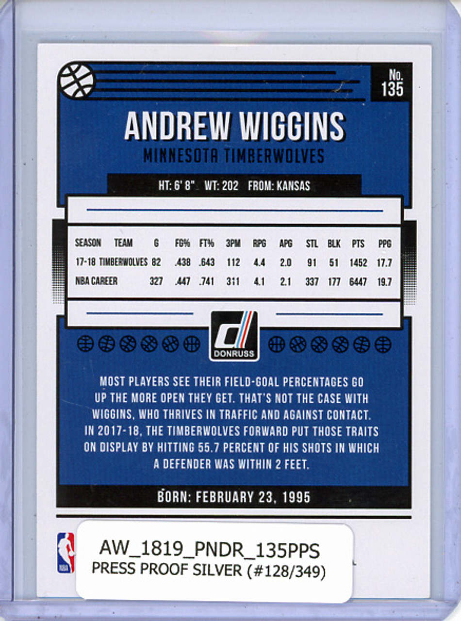 Andrew Wiggins 2018-19 Donruss #135 Press Proof Silver (#128/349)