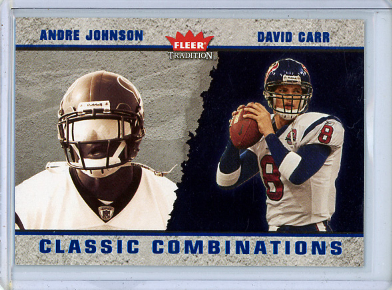 Andre Johnson, David Carr 2003 Tradition, Classic Combinations #CC15 (#182/750)