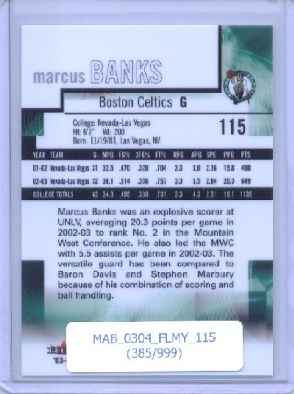 Marcus Banks 2003-04 Mystique #115 (#385/999)