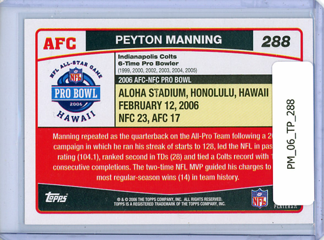 Peyton Manning 2006 Topps #288 All-Pro