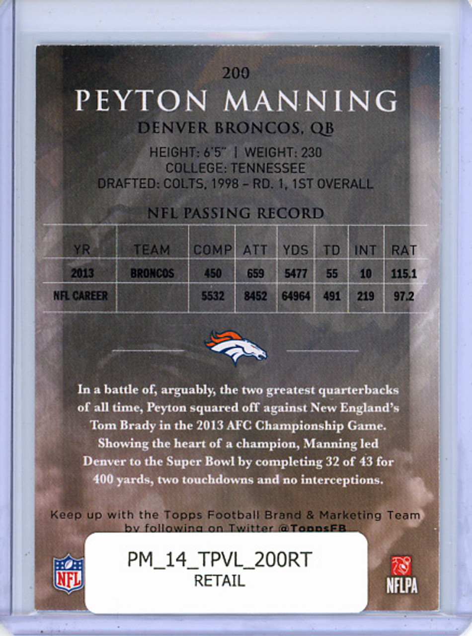 Peyton Manning 2014 Valor #200 Retail