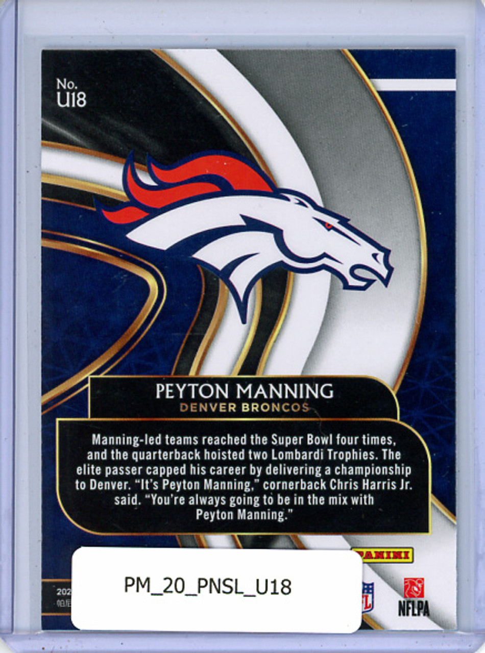Peyton Manning 2020 Select, Unbreakable #U18