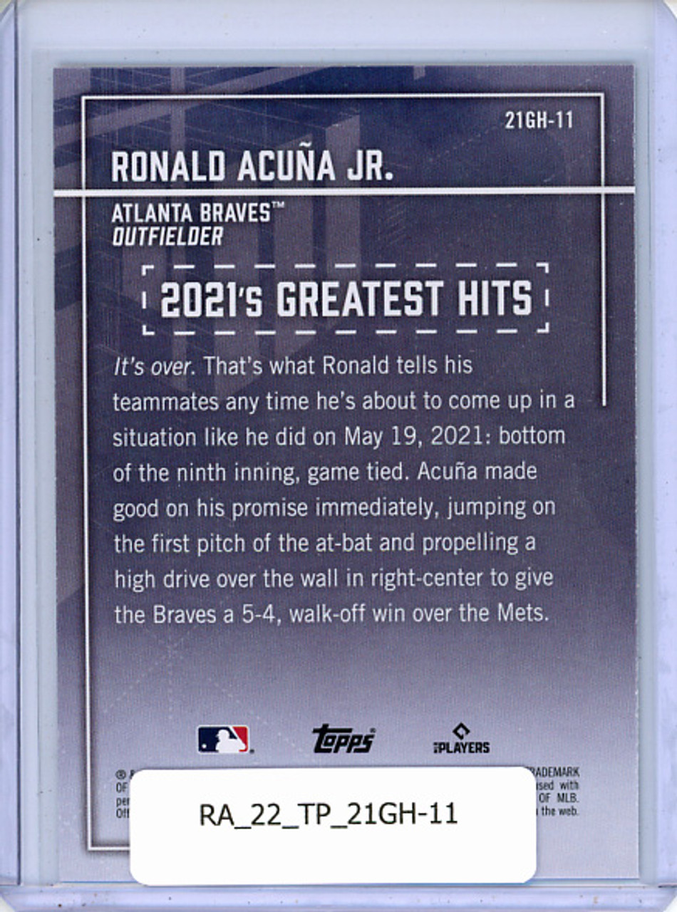 Ronald Acuna Jr. 2022 Topps, 2021's Greatest Hits #21GH-11
