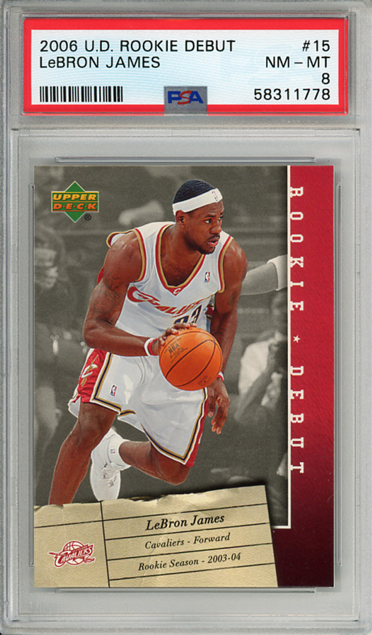 LeBron James 2006-07 Rookie Debut #15 PSA 8 Near Mint-Mint (#58311778)