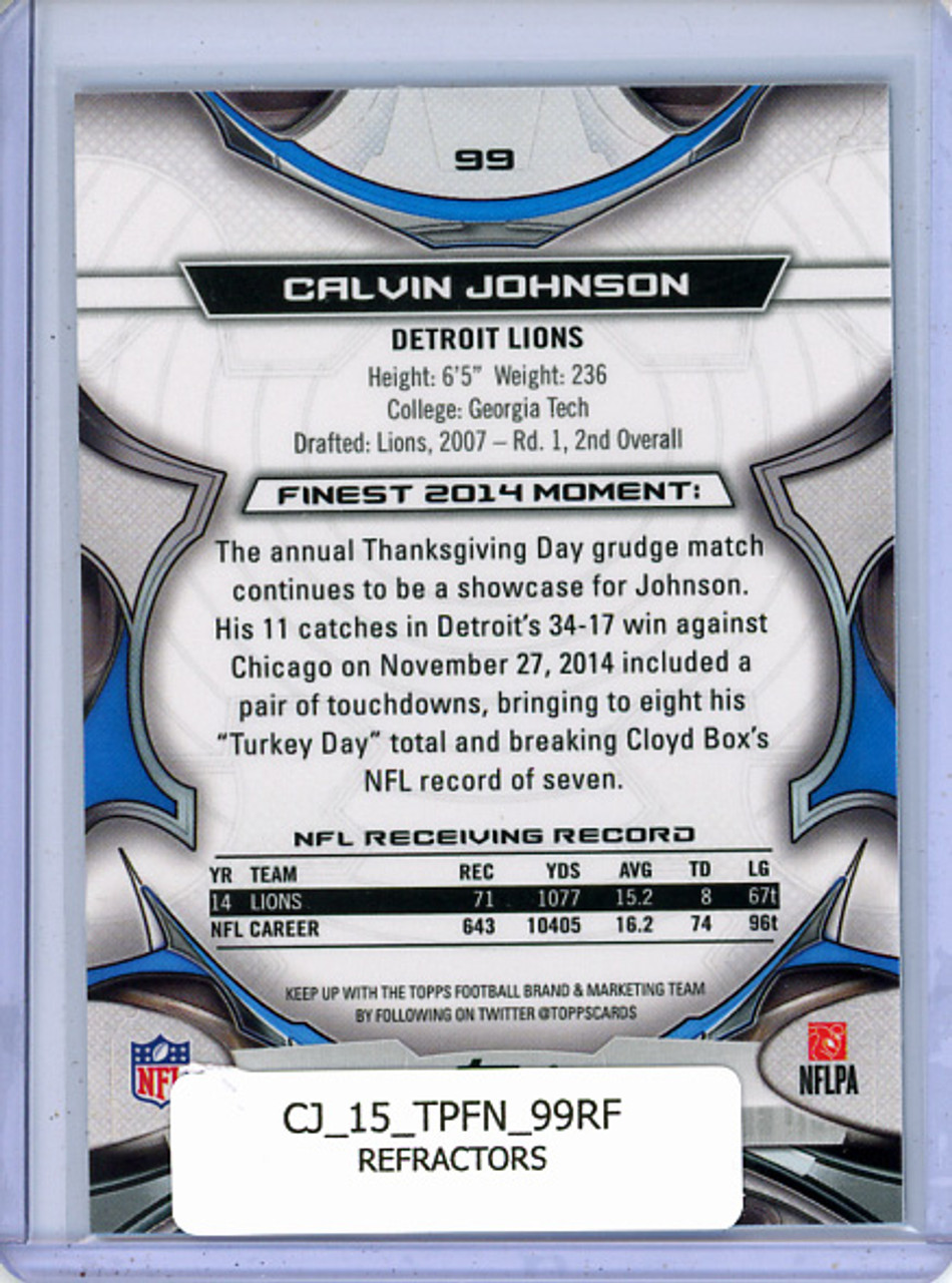 Calvin Johnson 2015 Finest #99 Refractors