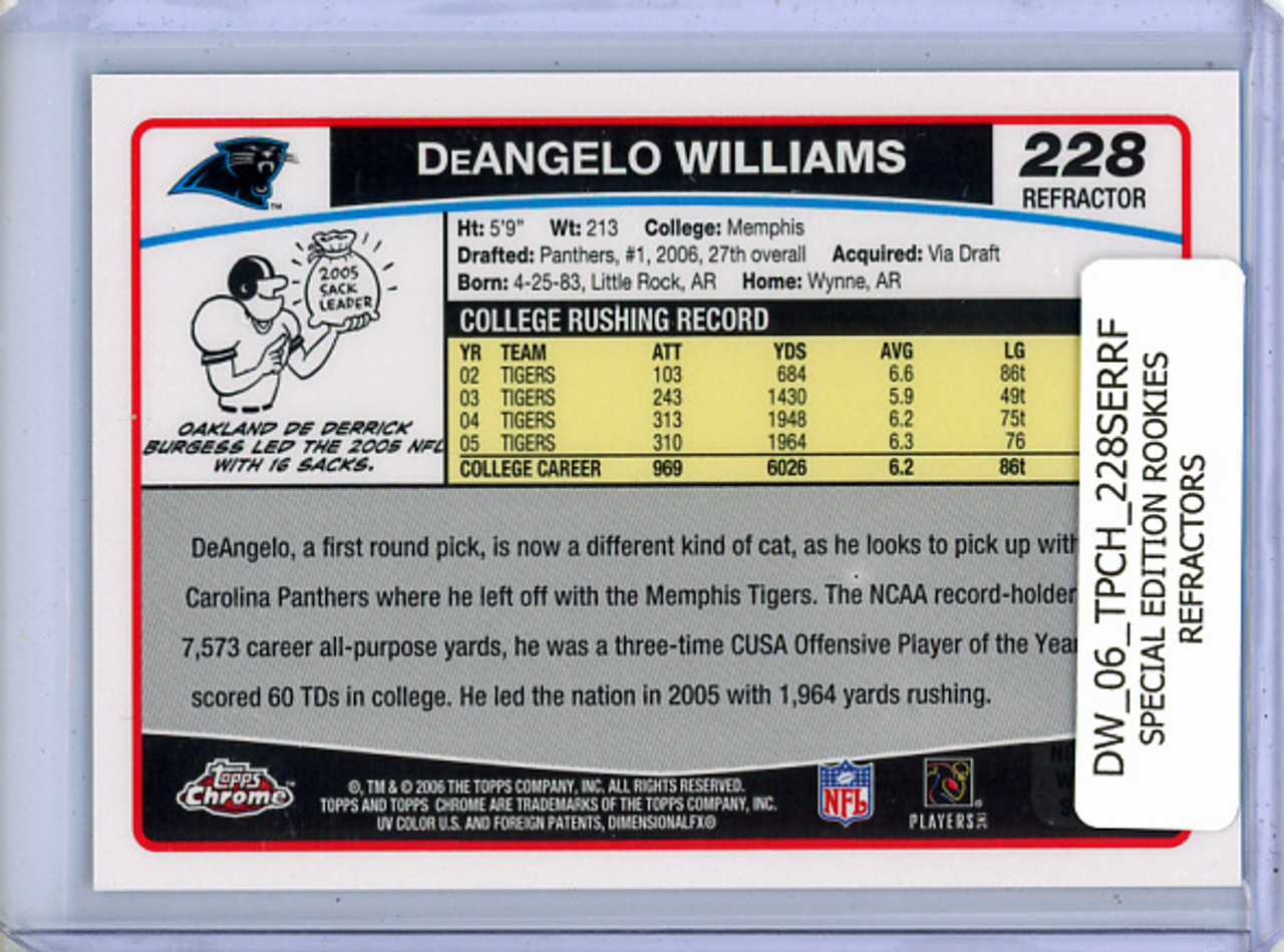 DeAngelo Williams 2006 Topps Chrome #228 Special Edition Rookie Refractors