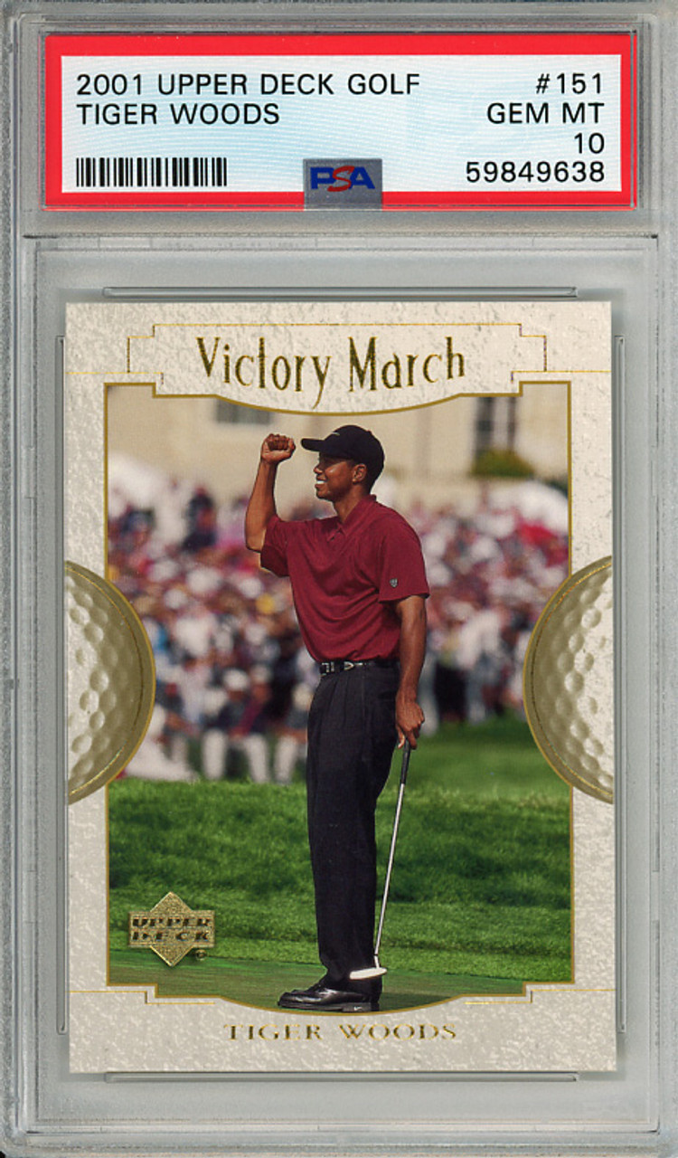 Tiger Woods 2001 Upper Deck #151 Victory March PSA 10 Gem Mint (#59849638)