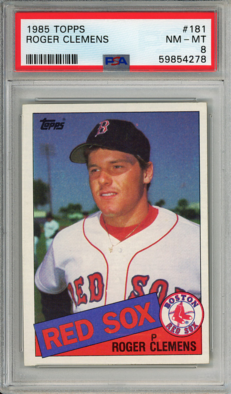 Roger Clemens 1985 Topps #181 PSA 8 Near Mint-Mint (#59854278)