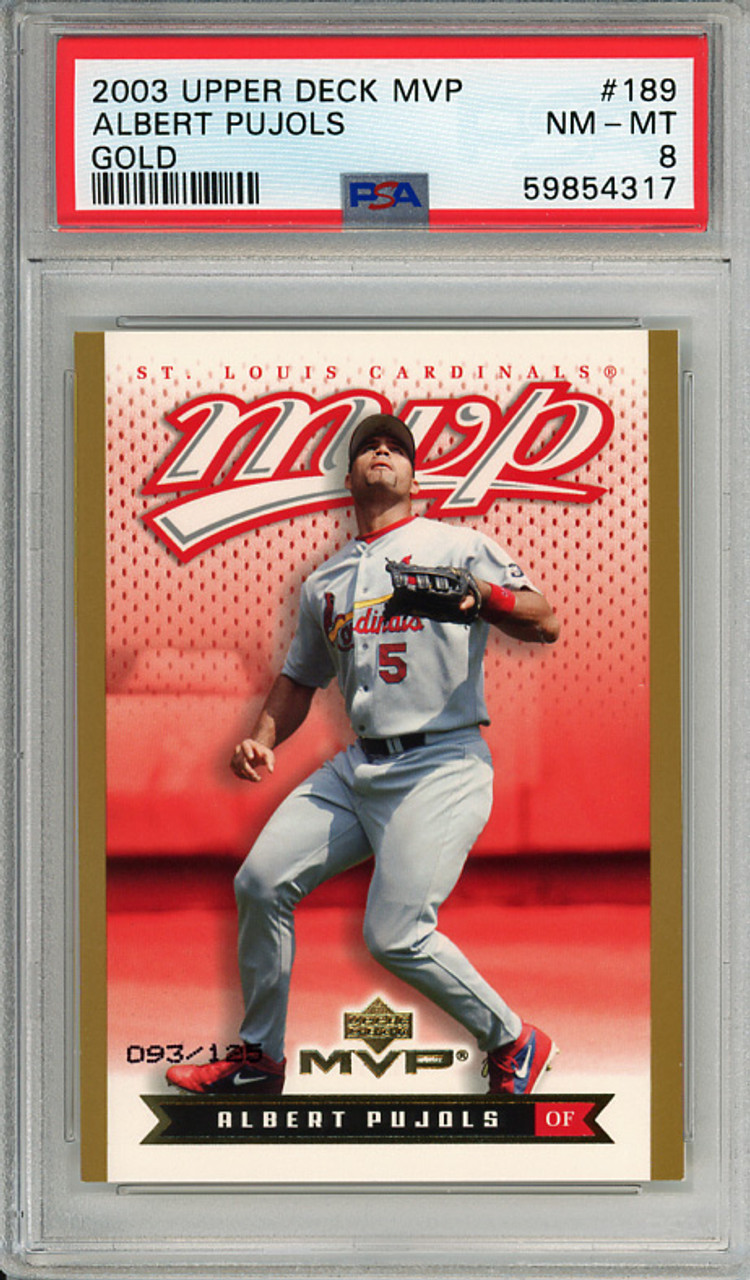 Albert Pujols 2003 MVP #189 Gold (#093/125) PSA 8 Near Mint-Mint (#59854317)