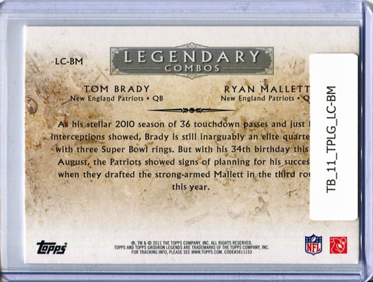 Tom Brady, Ryan Mallett 2011 Topps Legends, Legendary Combos #LC-BM