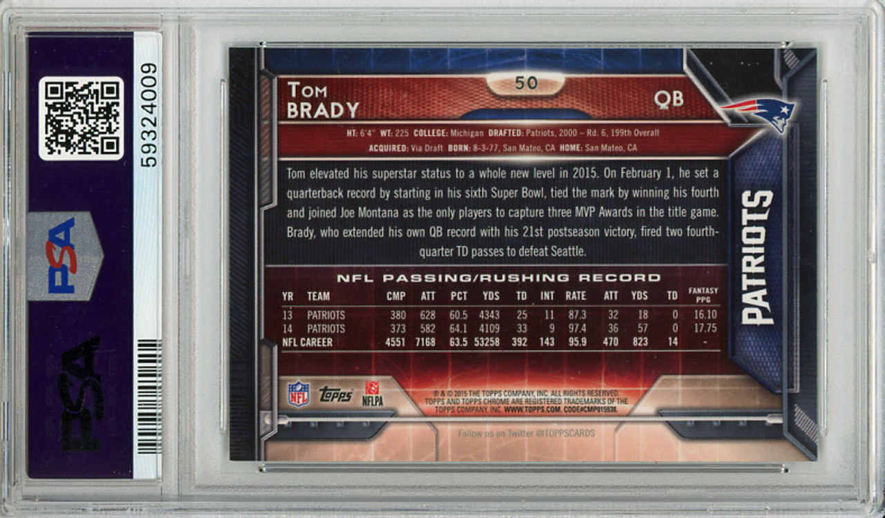 Tom Brady 2015 Topps Chrome #50 PSA 9 Mint (#59324009)