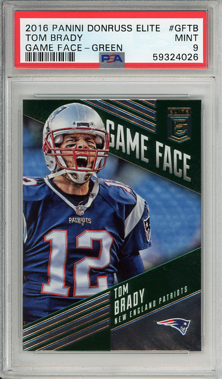 Tom Brady 2016 Donruss Elite, Game Face #GF-TB Green PSA 9 Mint (#59324026)