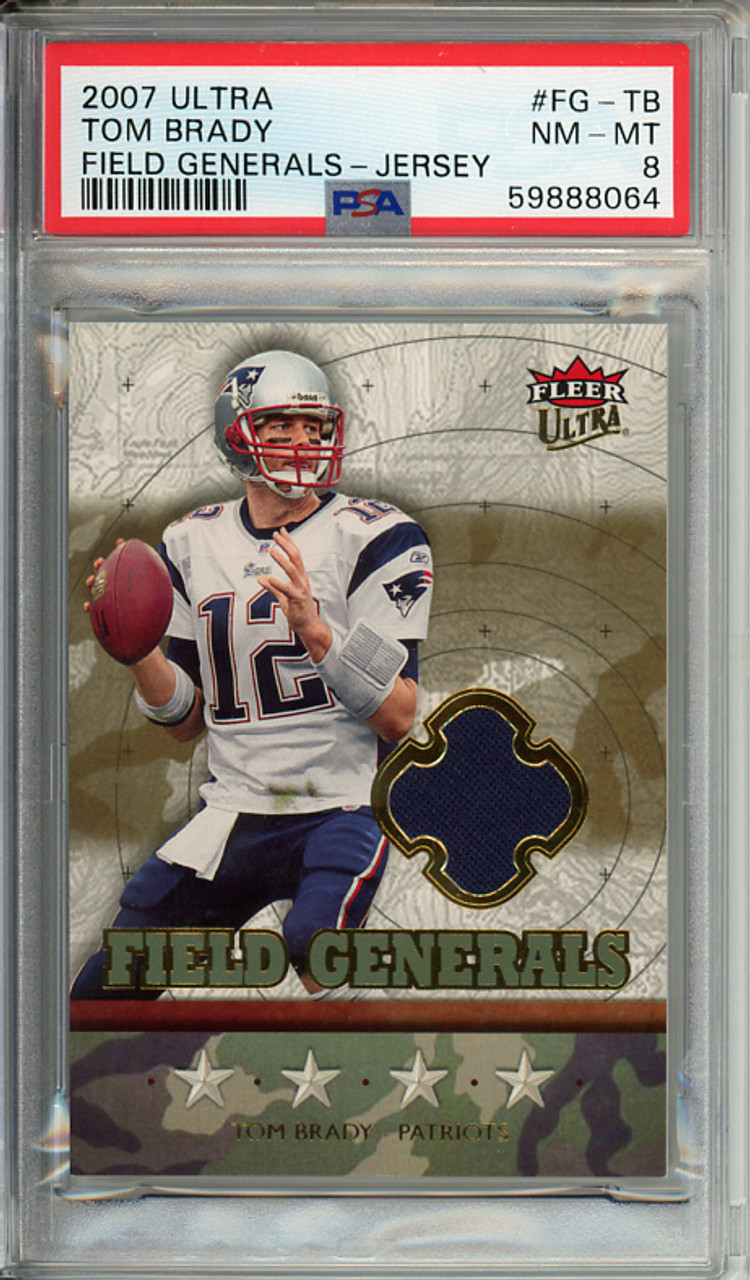 Tom Brady 2007 Ultra, Field Generals Jerseys #FG-TB PSA 8 Near Mint-Mint (#59888064)