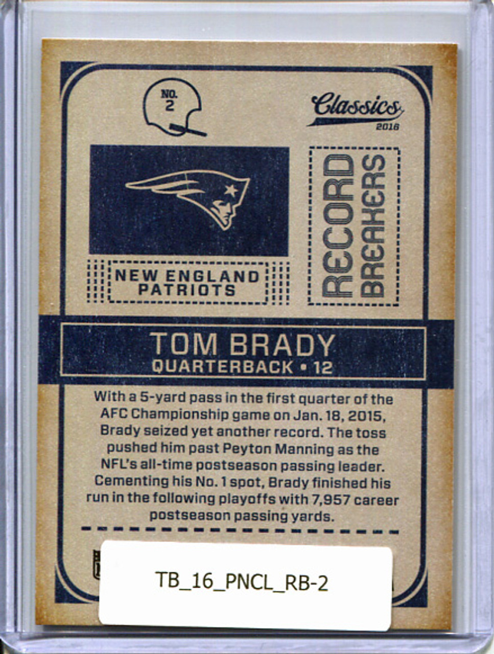 Tom Brady 2016 Classics, Record Breakers #2