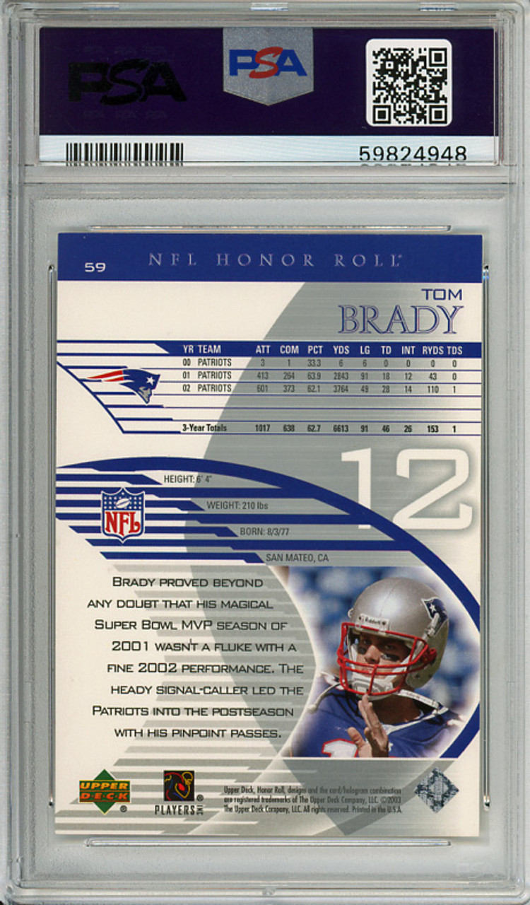 Tom Brady 2003 Honor Roll #59 PSA 10 Gem Mint (#59824948)
