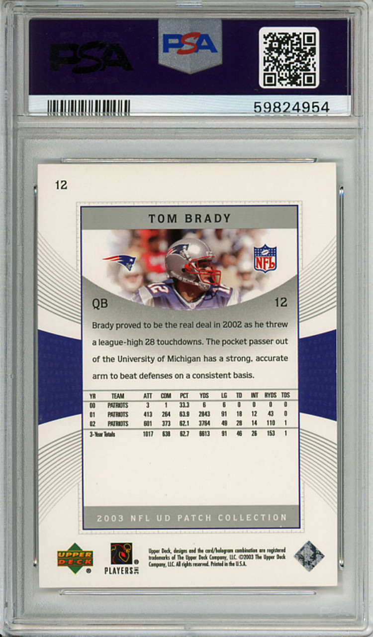 Tom Brady 2003 UD Patch Collection #12 PSA 10 Gem Mint (#59824954)