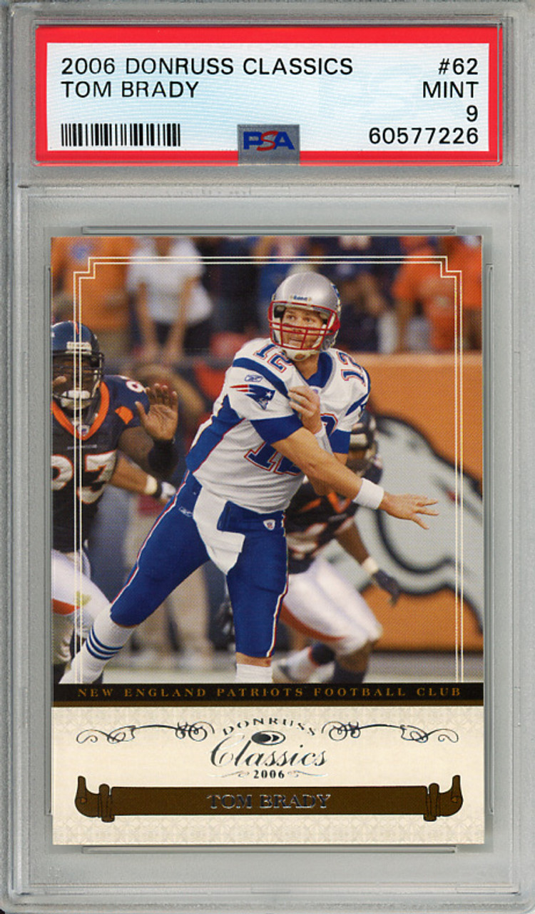 Tom Brady 2006 Donruss Classics #62 PSA 9 Mint (#60577226)