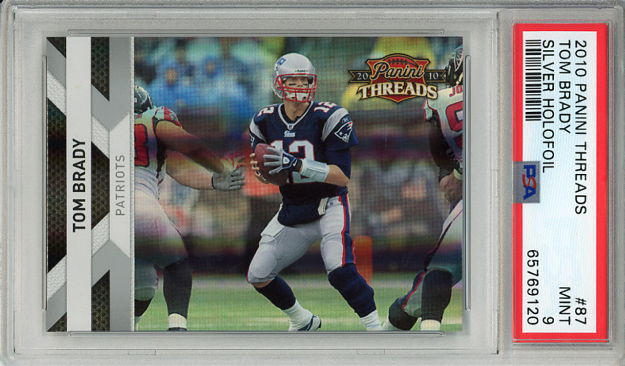 Tom Brady 2010 Threads #87 Silver Holofoil (#012/250) PSA 9 Mint (#65769120)