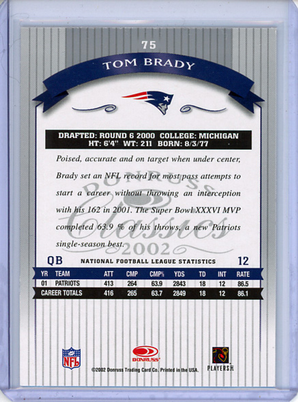 Tom Brady 2002 Donruss Classics #75 (1) (CQ)