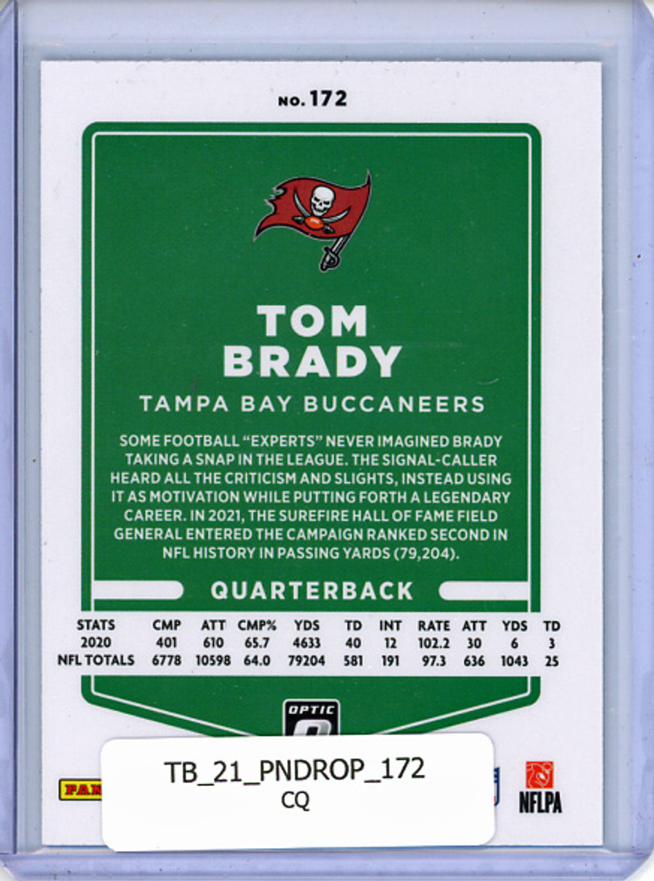 Tom Brady 2021 Donruss Optic #172 (CQ)