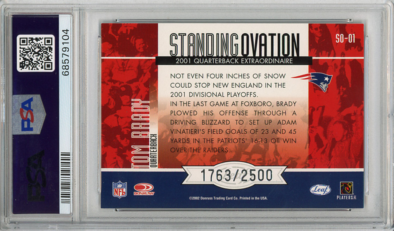 Tom Brady 2002 Leaf Rookies & Stars, Standing Ovation #SO-01 (#1763/2500) PSA 8 Near Mint-Mint (#68579104) (CQ)
