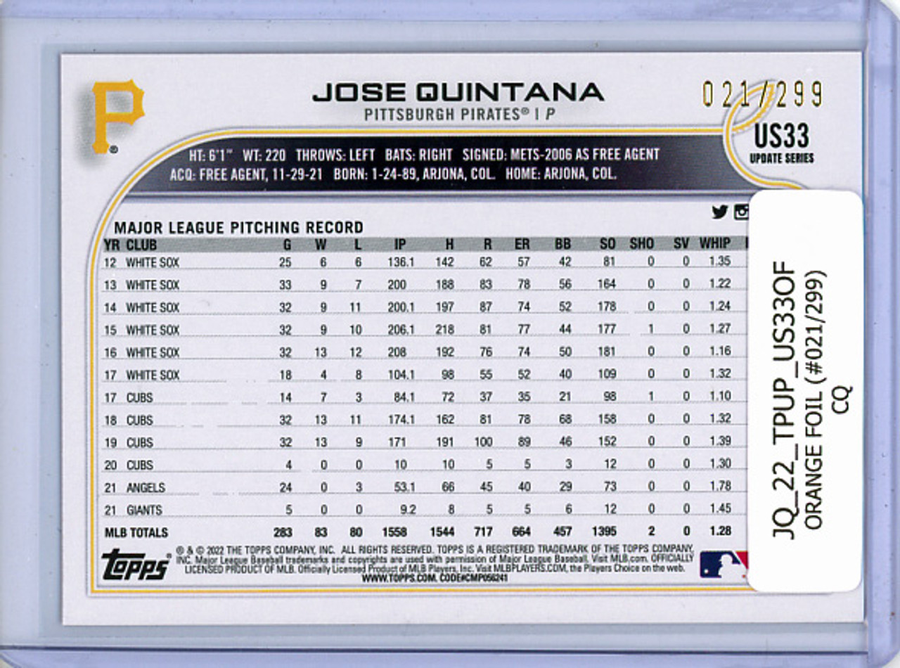Jose Quintana 2022 Topps Update #US33 Orange Foil (#021/299) (CQ)