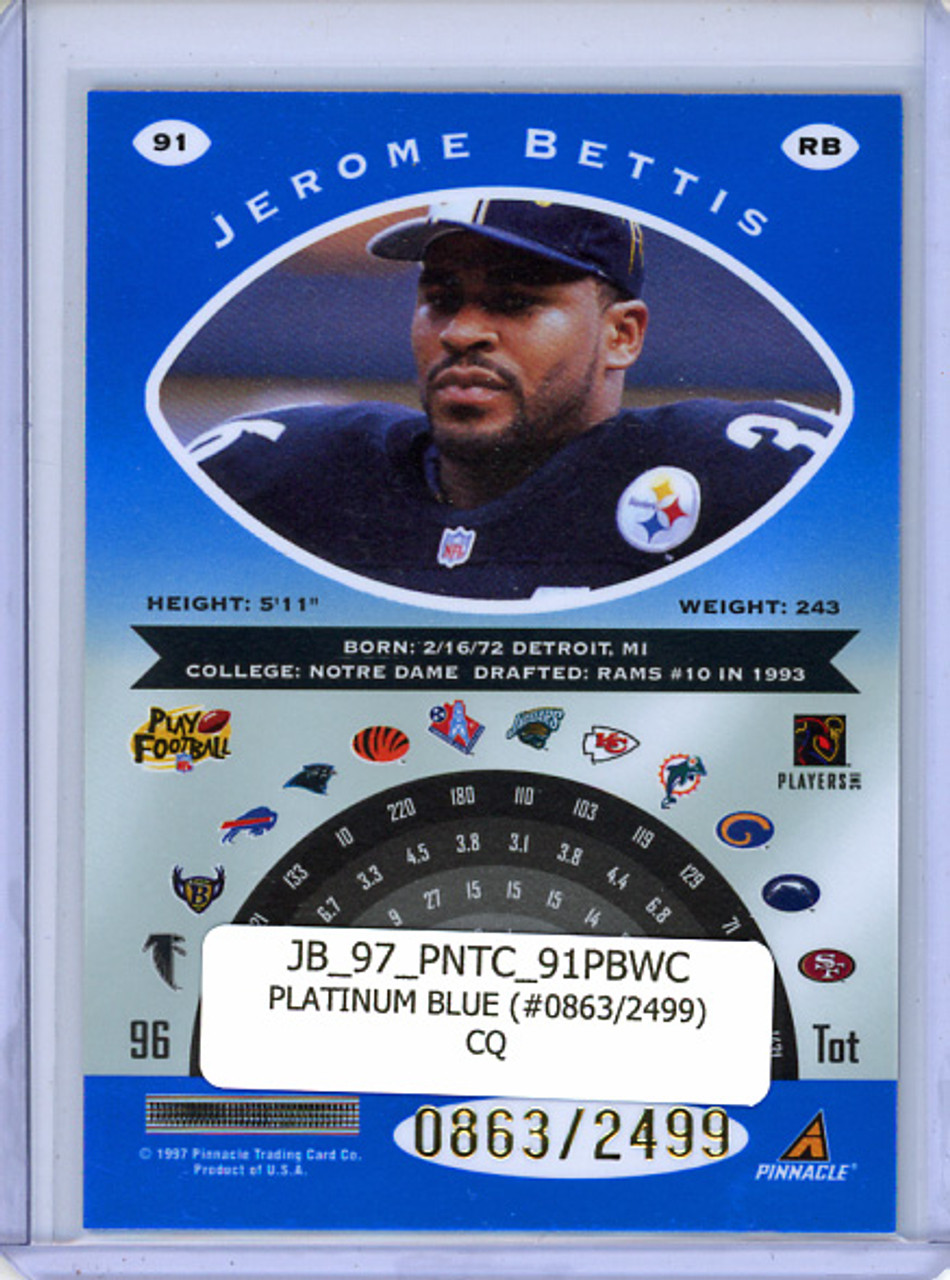 Jerome Bettis 1997 Pinnacle Totally Certified #91 Platinum Blue (#0863/2499) with Coating (CQ)