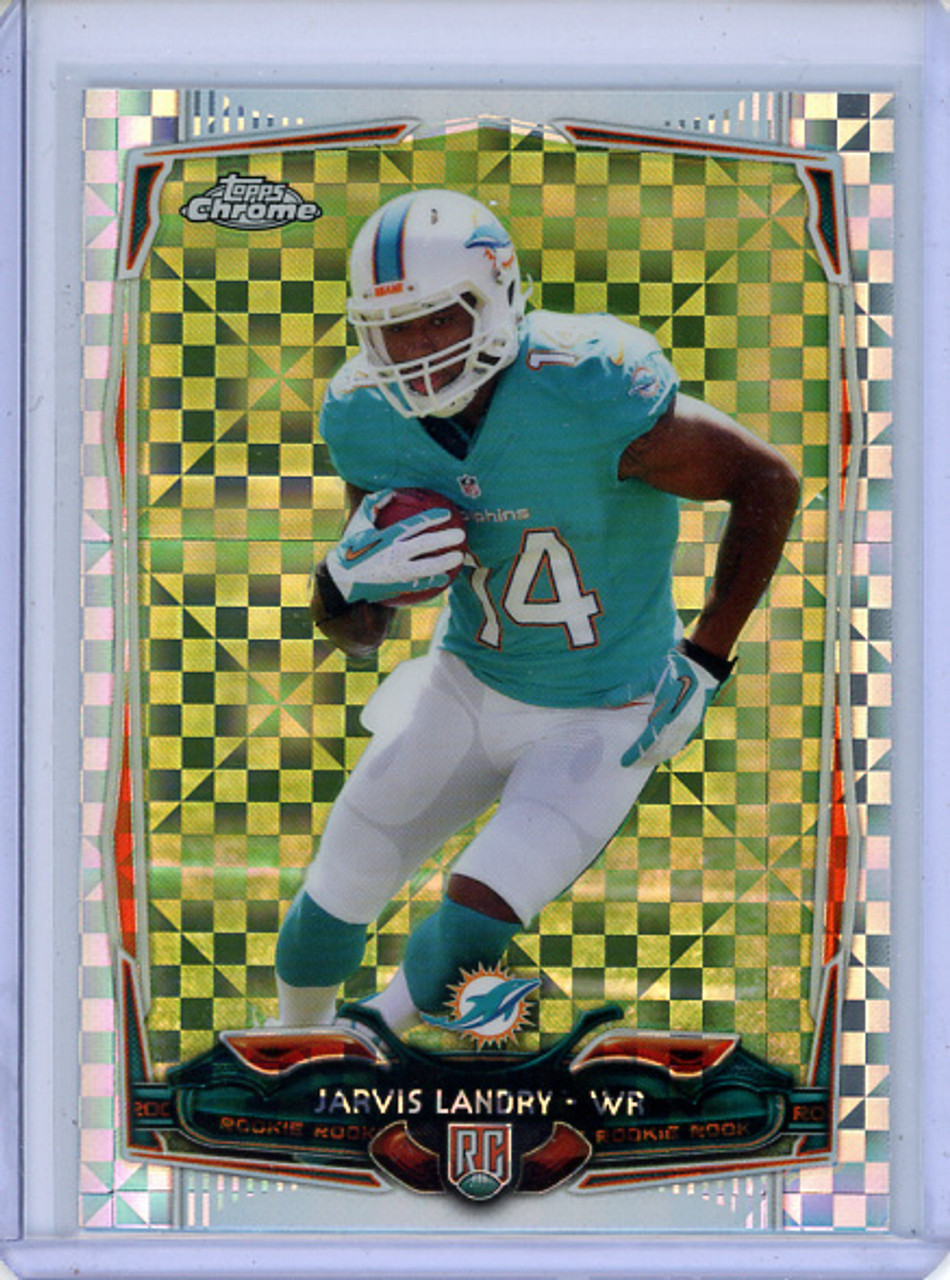 Jarvis Landry 2014 Topps Chrome #177 X-Fractors (CQ)