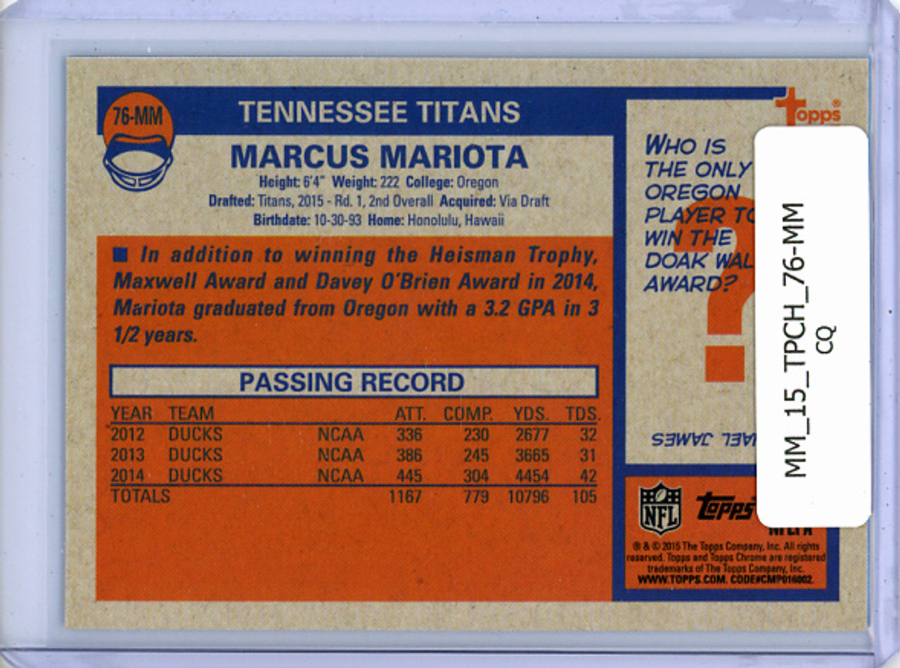 Marcus Mariota 2015 Topps Chrome, 1976 #76-MM (CQ)