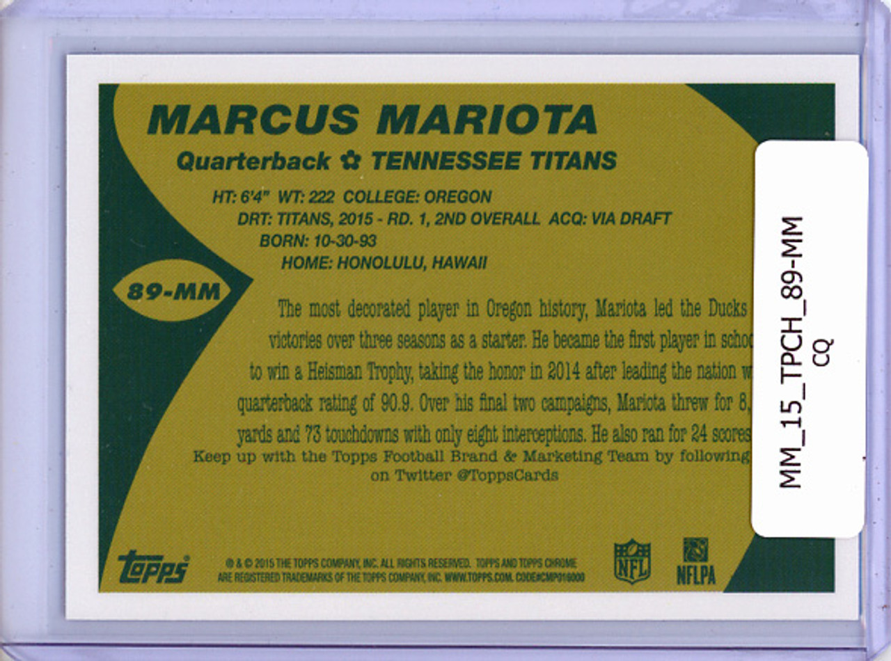 Marcus Mariota 2015 Topps Chrome, 1989 #89-MM (CQ)
