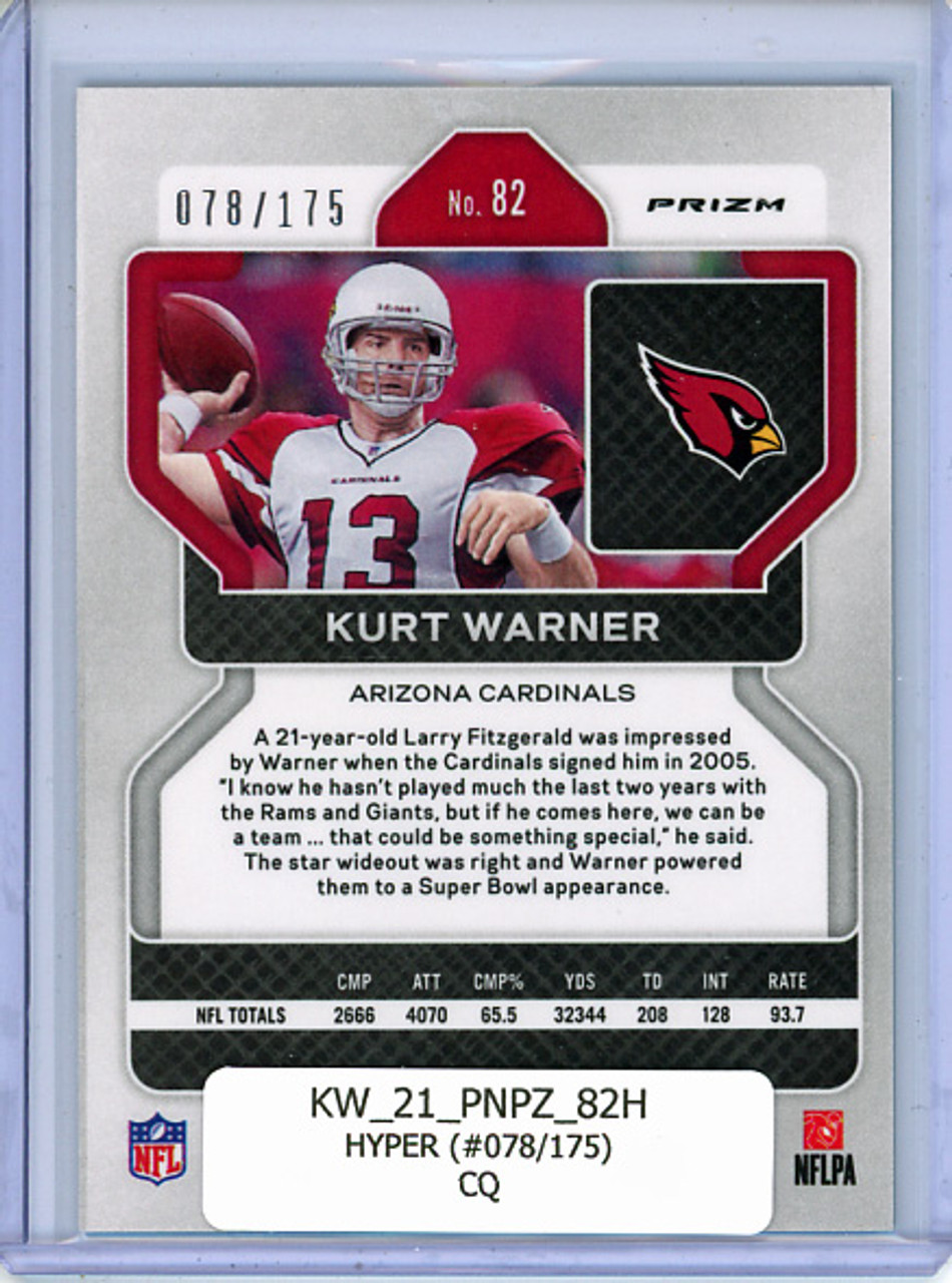 Kurt Warner 2021 Prizm #82 Hyper (#078/175) (CQ)