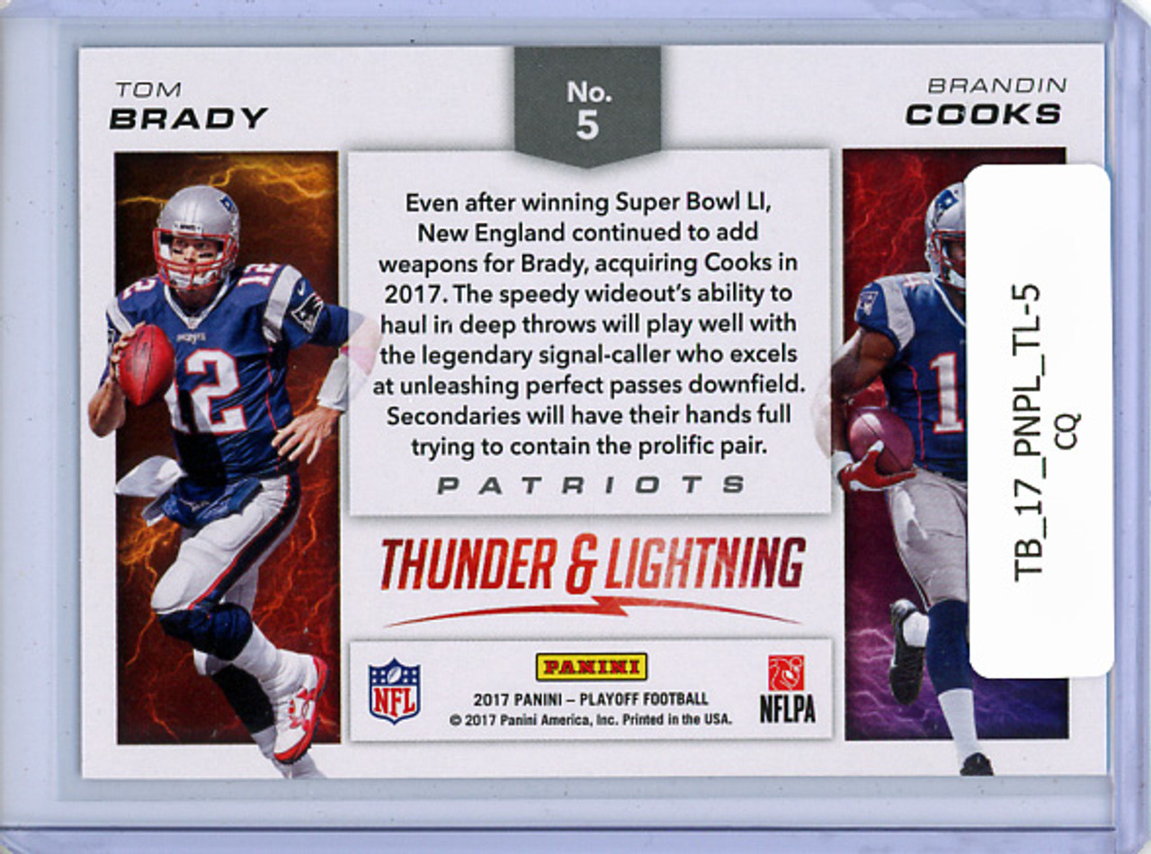 Tom Brady, Brandin Cooks 2017 Playoff, Thunder & Lightning #5 (CQ)