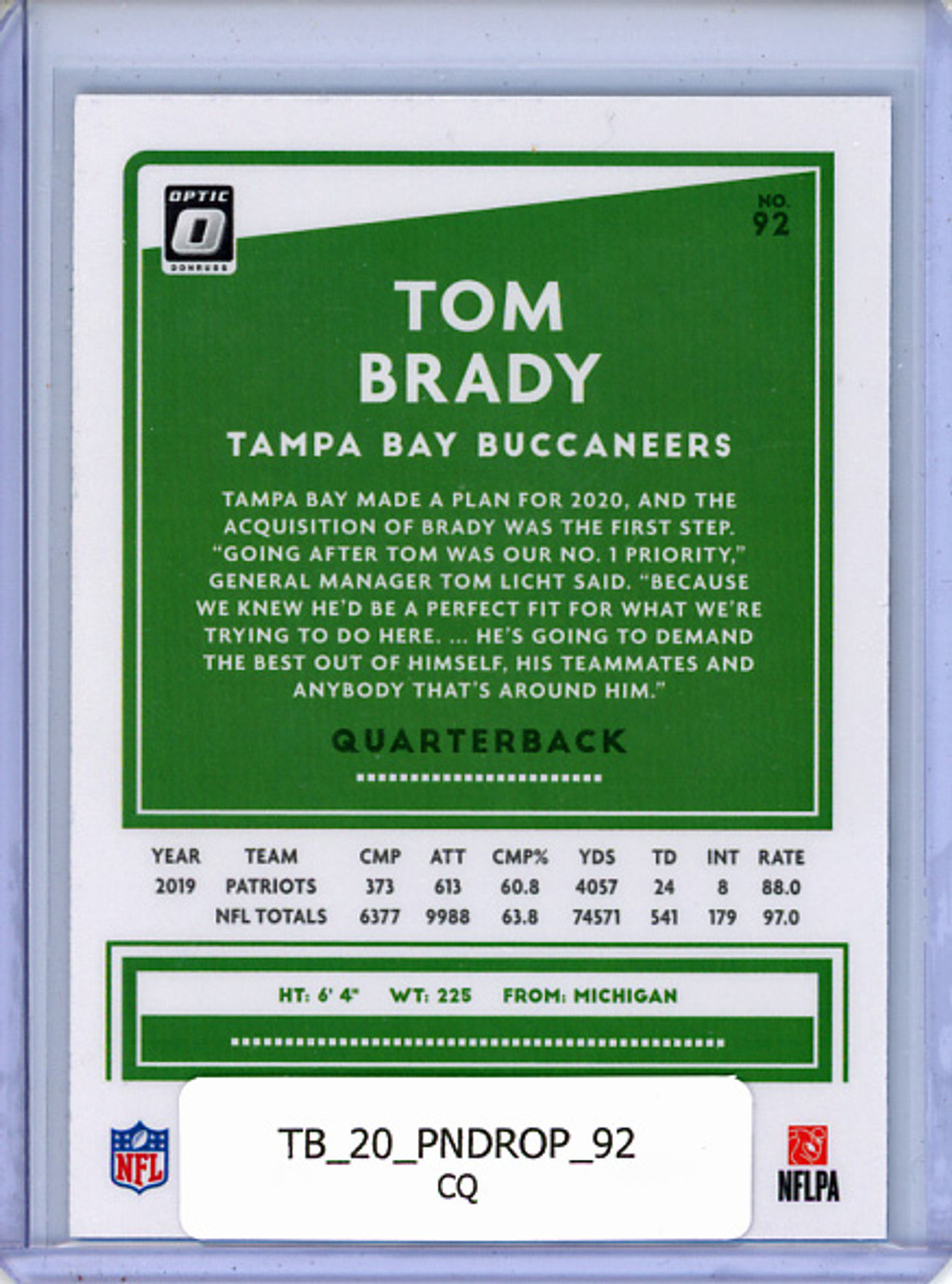 Tom Brady 2020 Donruss Optic #92 (CQ)